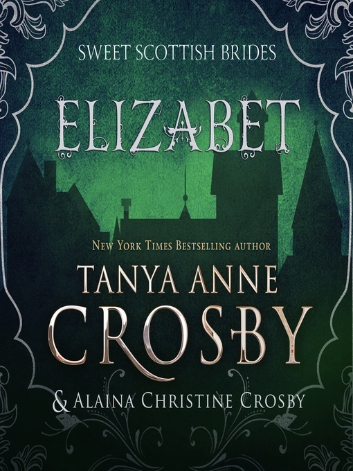 Title details for Elizabet by Tanya Anne Crosby - Available